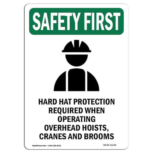 OSHA Sign, Hard Hat Protection W/ Symbol, 24in X 18in Rigid Plastic, 18" W, 24" H, Portrait